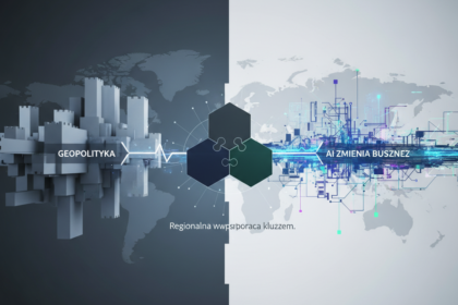 EY: Geopolityka wypiera globalizację. AI zmienia biznes. Regionalna współpraca kluczem.